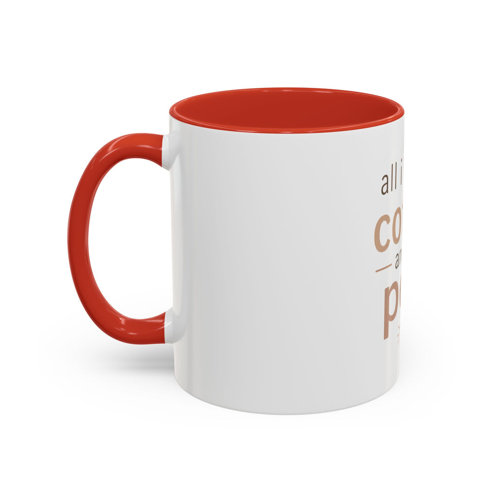 Coffee & Pets Mug — “All I Need Is Coffee and My Pets” Accent Ceramic Mug