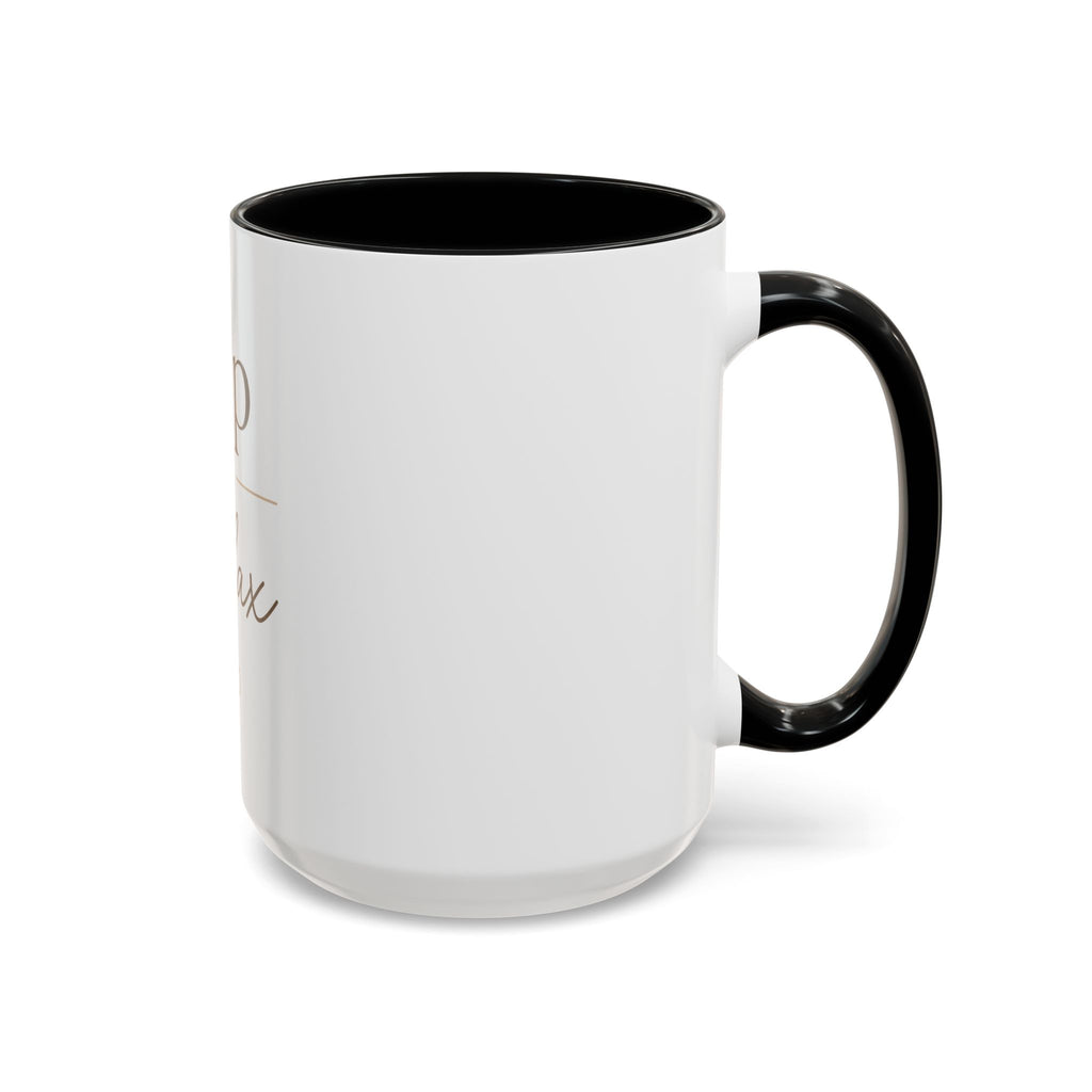 Sip & Relax Accent Coffee Mug — Ceramic 11/15oz