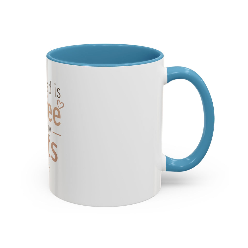 Coffee & Pets Mug — “All I Need Is Coffee and My Pets” Accent Ceramic Mug
