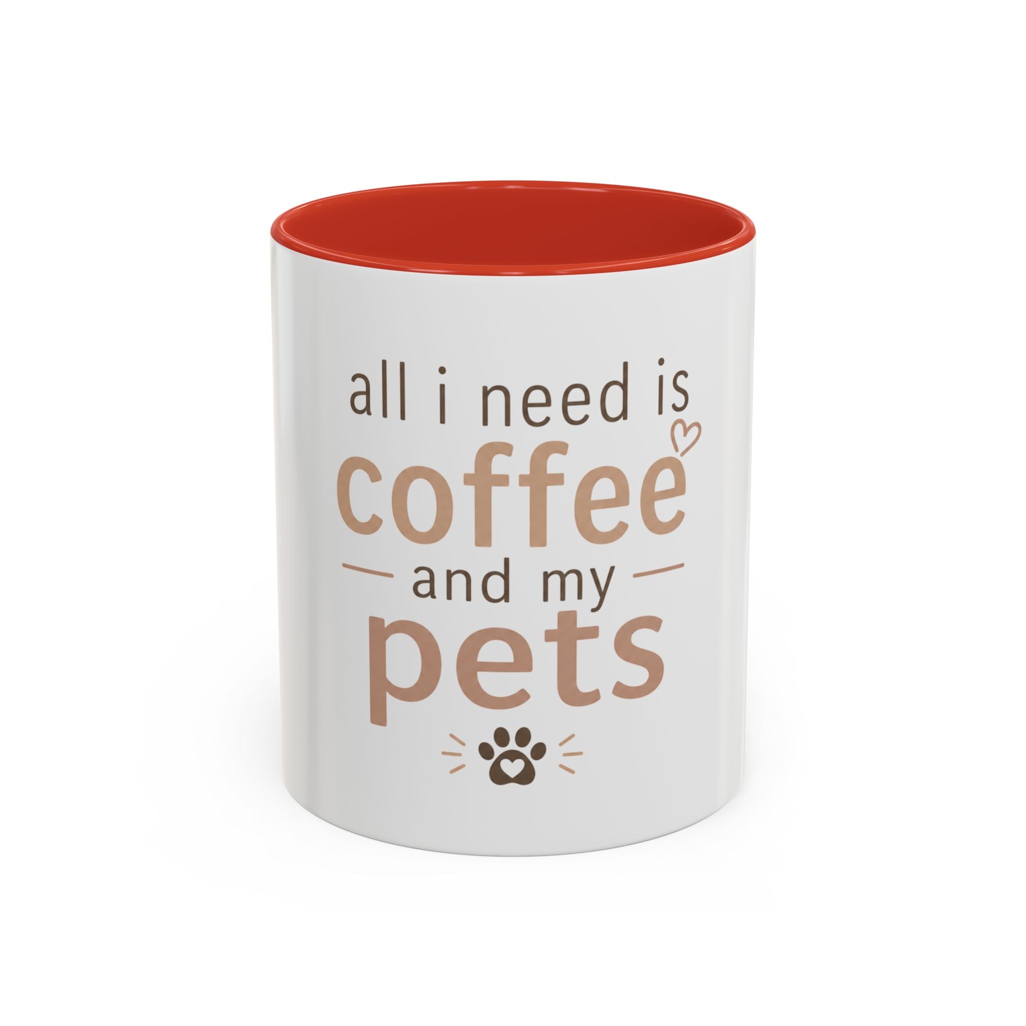 Coffee & Pets Mug — “All I Need Is Coffee and My Pets” Accent Ceramic Mug