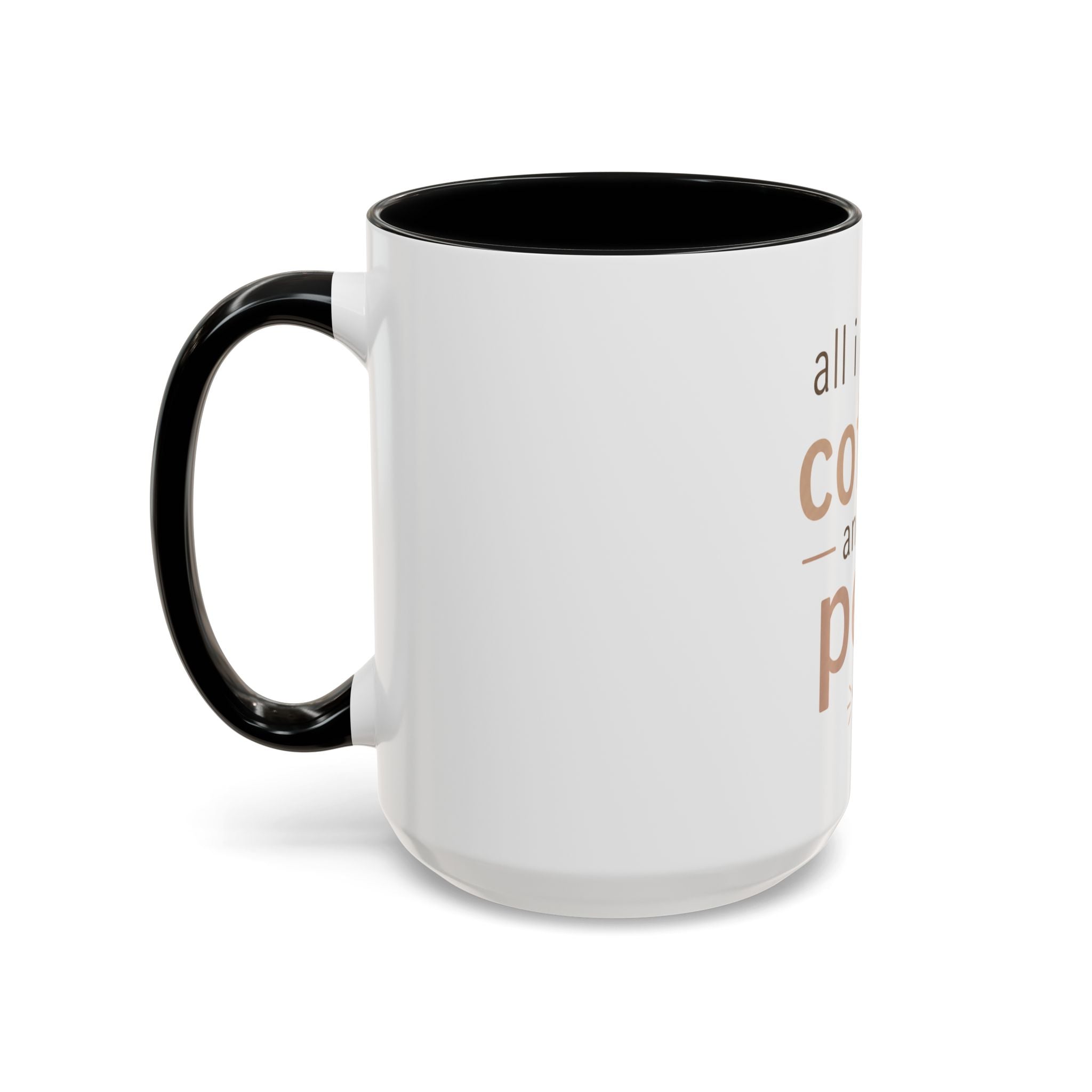 Coffee & Pets Mug — “All I Need Is Coffee and My Pets” Accent Ceramic Mug