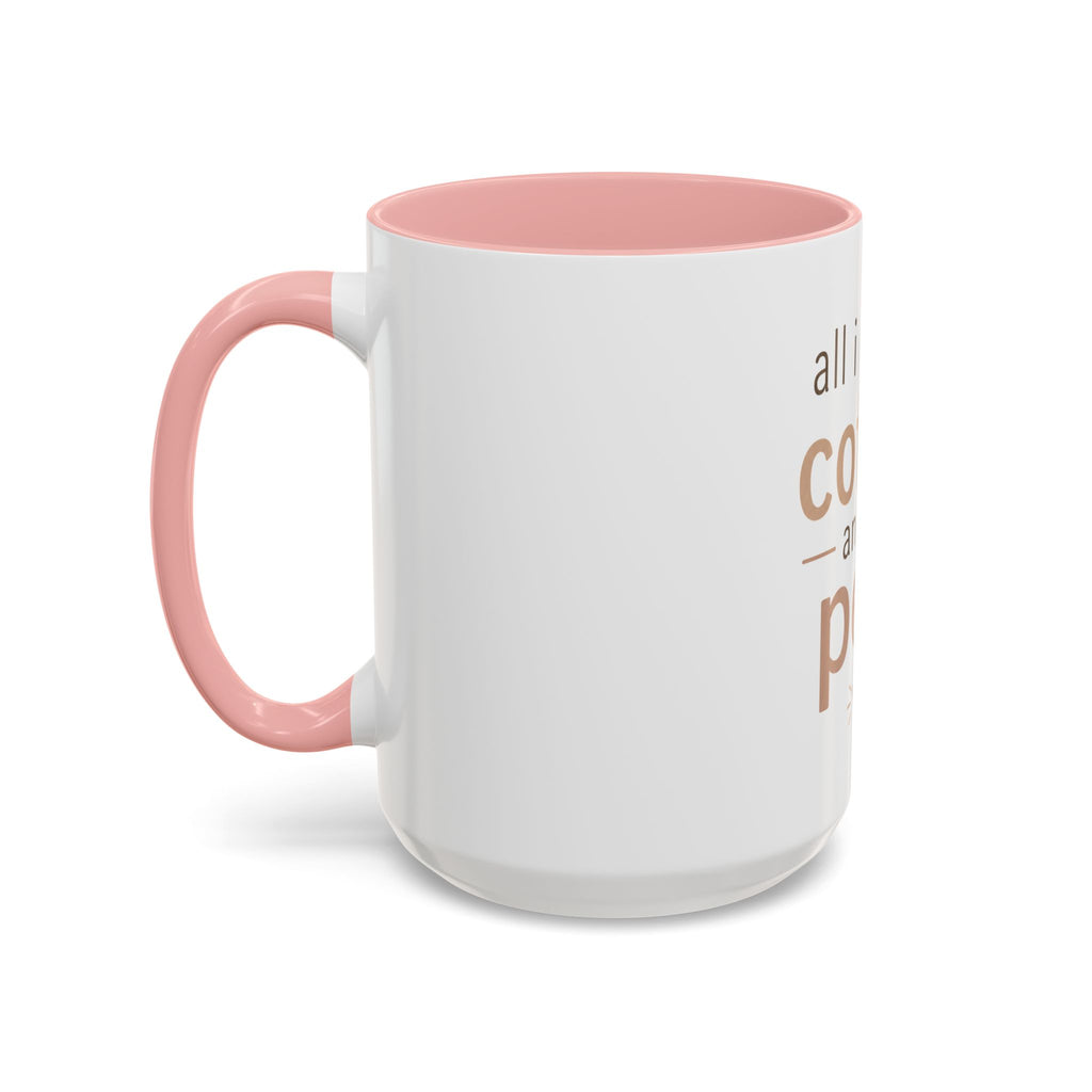 Coffee & Pets Mug — “All I Need Is Coffee and My Pets” Accent Ceramic Mug