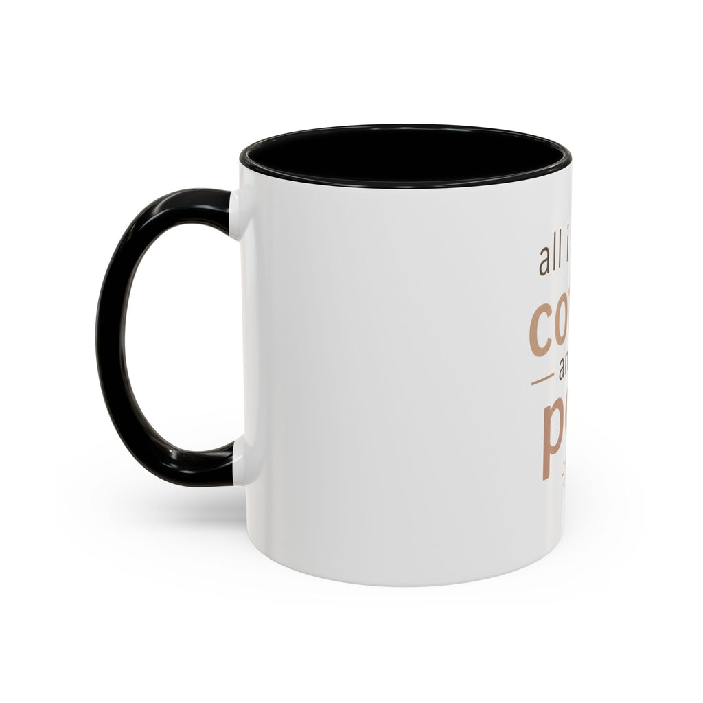 Coffee & Pets Mug — “All I Need Is Coffee and My Pets” Accent Ceramic Mug