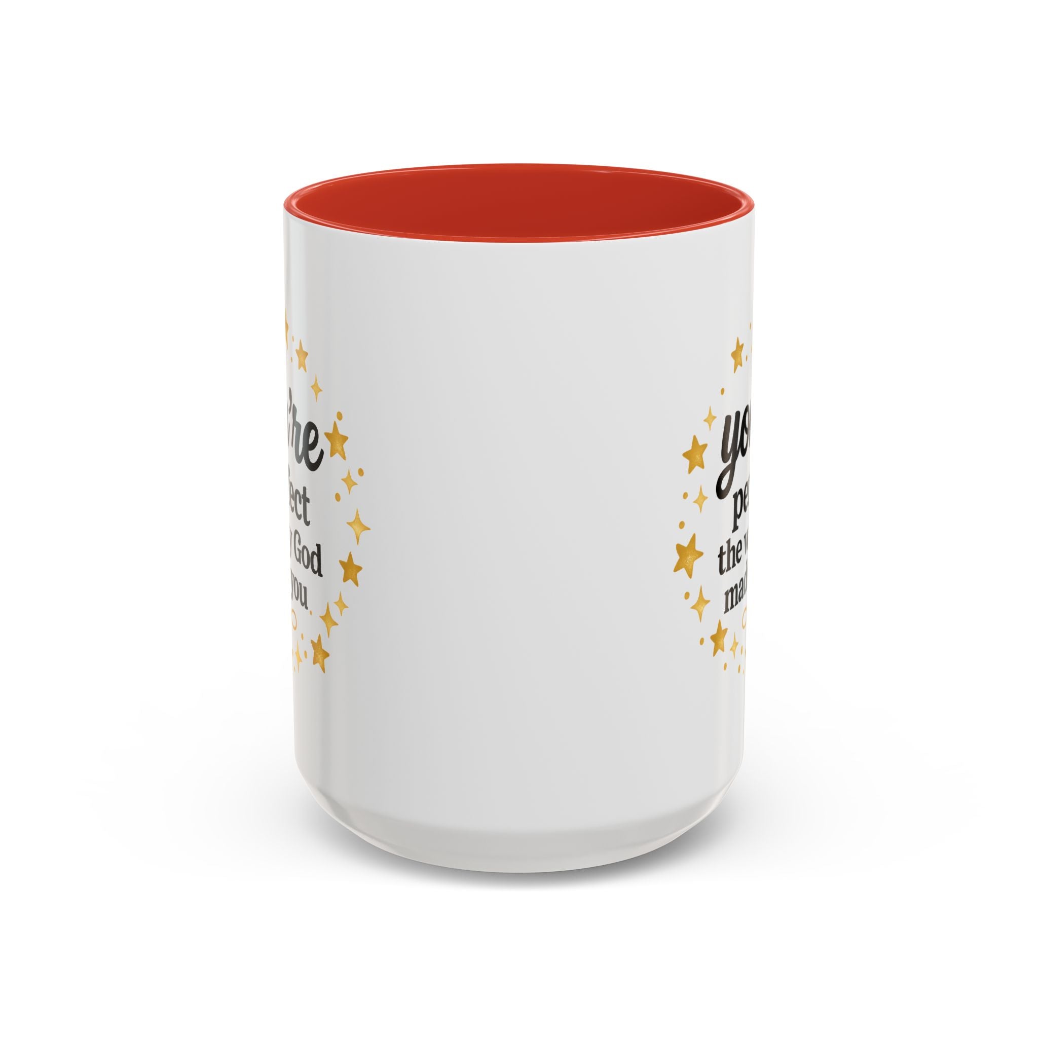 Your Perfect Mug — "Your Perfect the Way God Made You" Inspirational Coffee Mug (11/15oz)