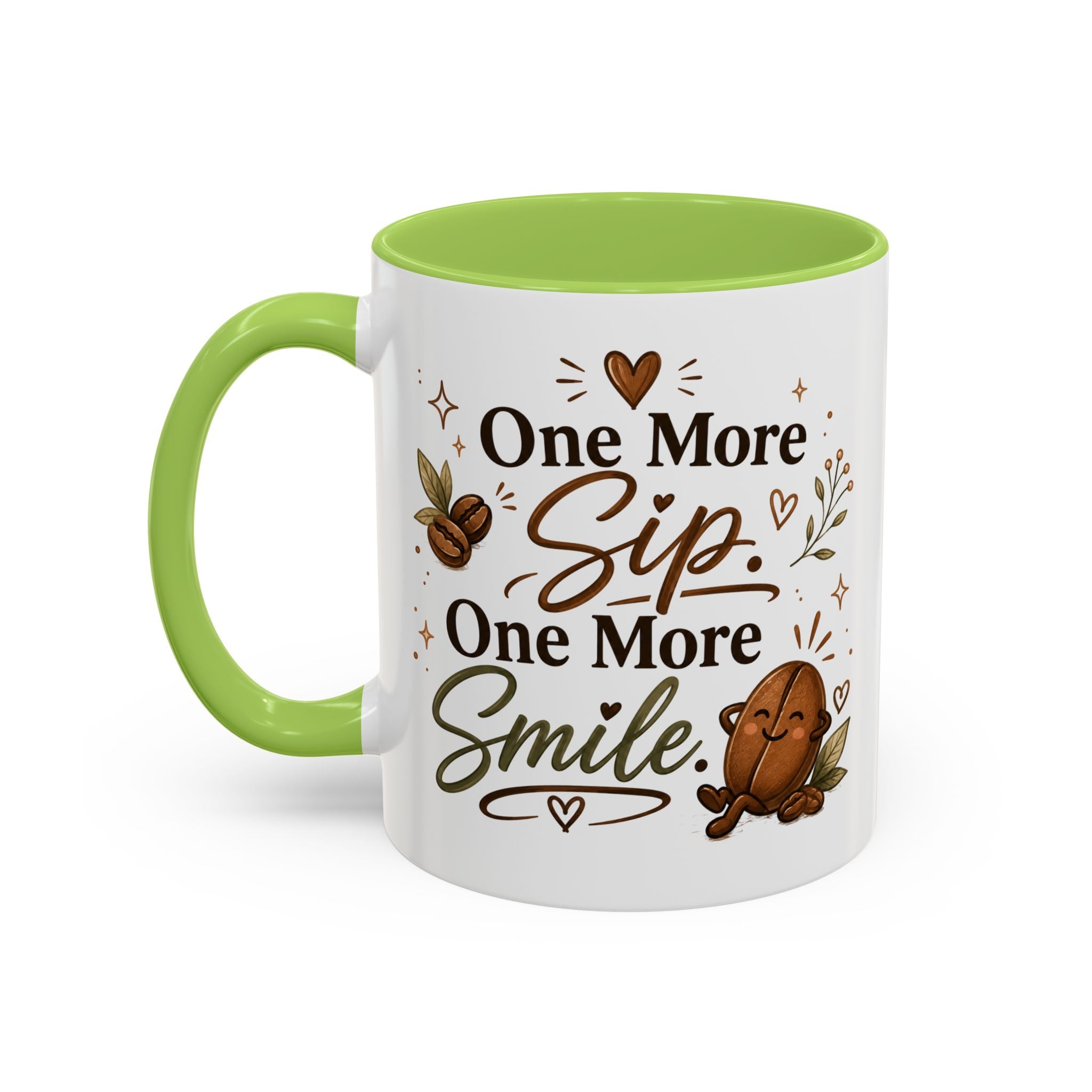 "One More Sip One More Smile" Accent Ceramic Coffee Mug