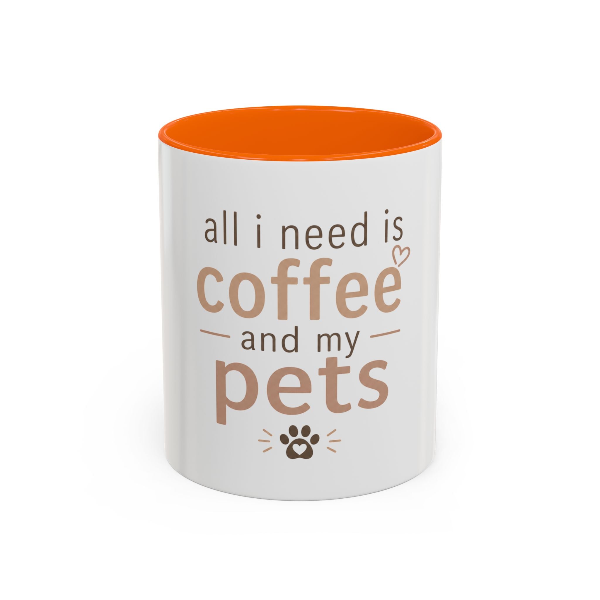Coffee & Pets Mug — “All I Need Is Coffee and My Pets” Accent Ceramic Mug