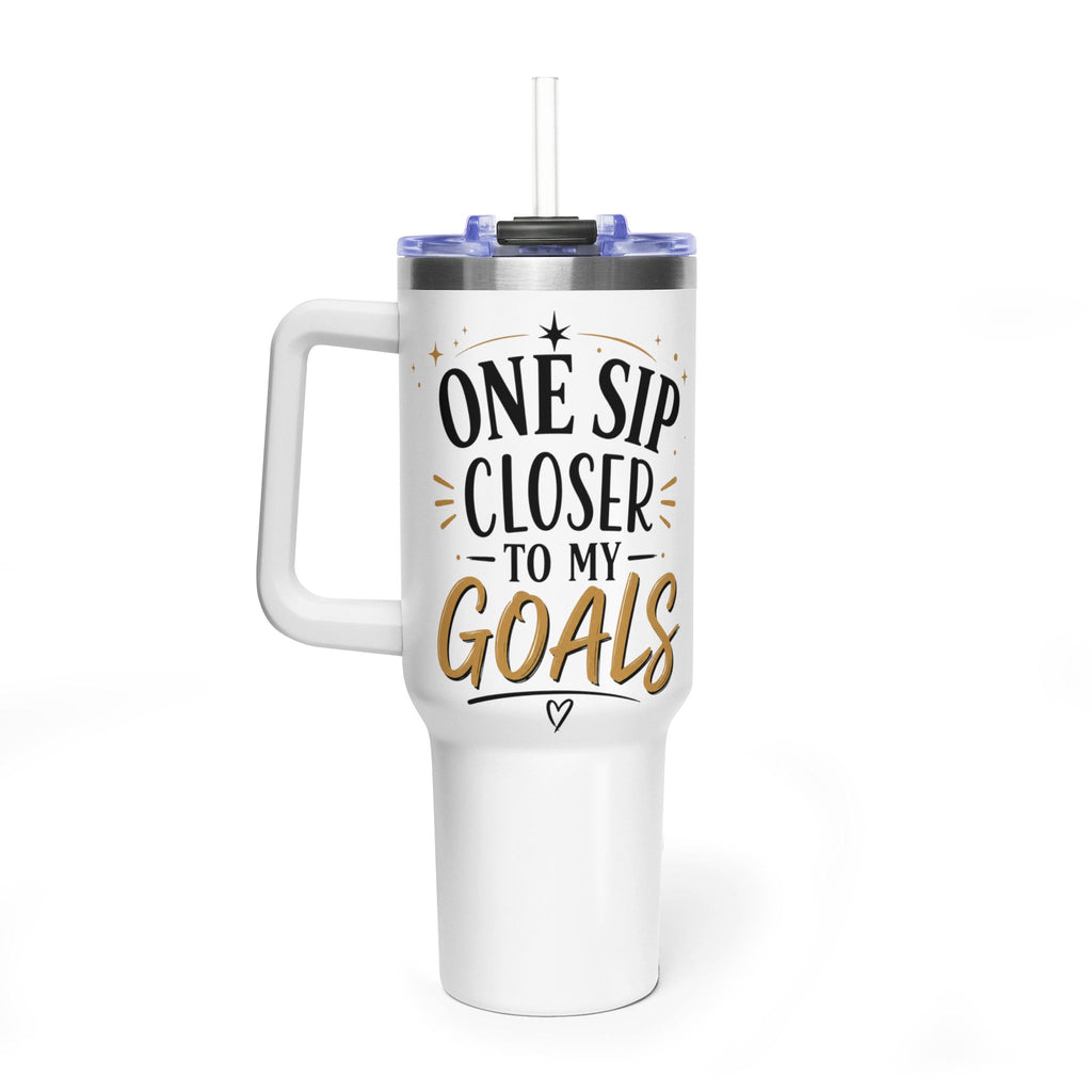 40oz Vacuum Tumbler – “One Sip Closer to My Goals” Insulated Travel Mug