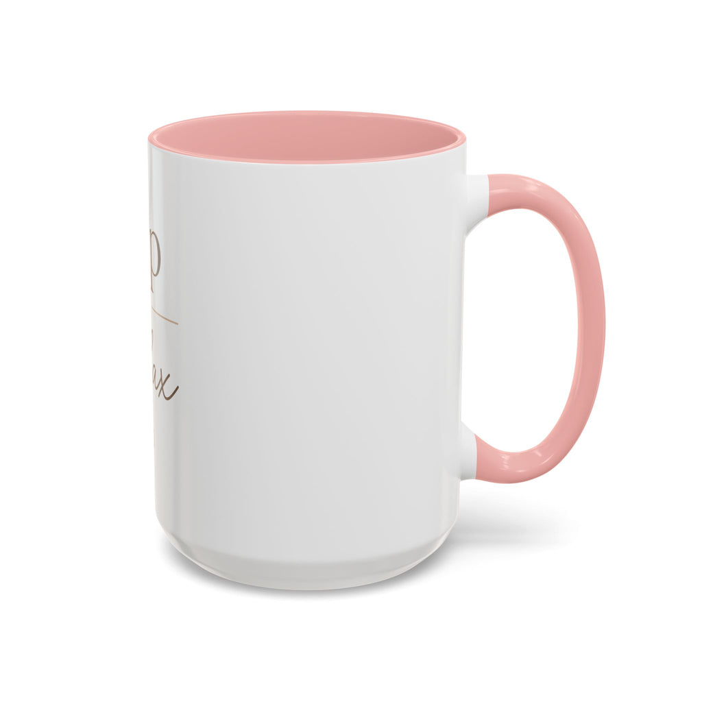 Sip & Relax Accent Coffee Mug — Ceramic 11/15oz