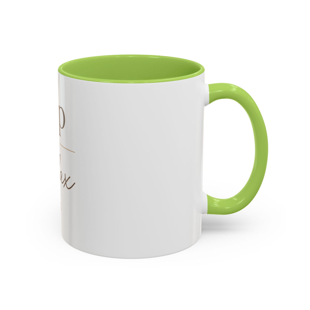 Sip & Relax Accent Coffee Mug — Ceramic 11/15oz