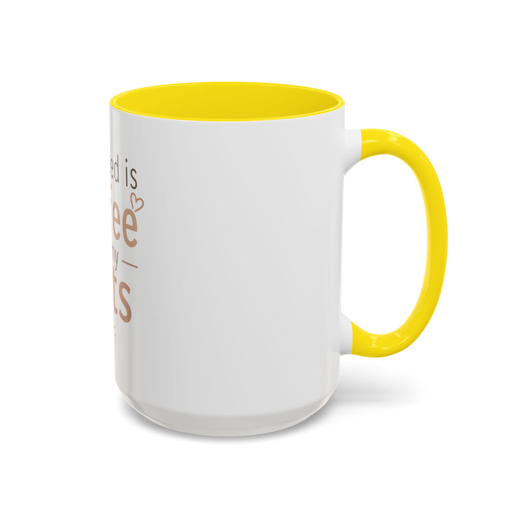 Coffee & Pets Mug — “All I Need Is Coffee and My Pets” Accent Ceramic Mug