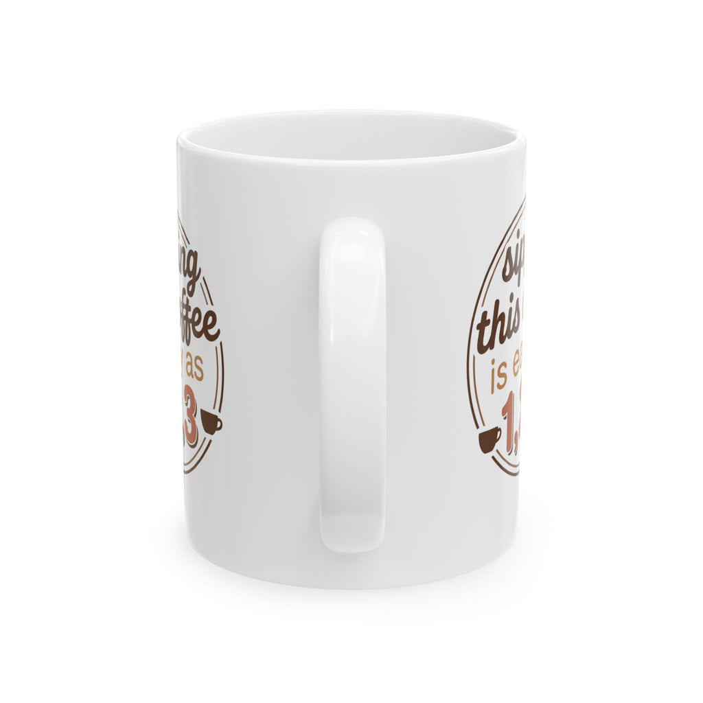 Coffee Mug - "All I Need is Coffee and Jesus" Ceramic Tea Cup (11oz, 15oz)