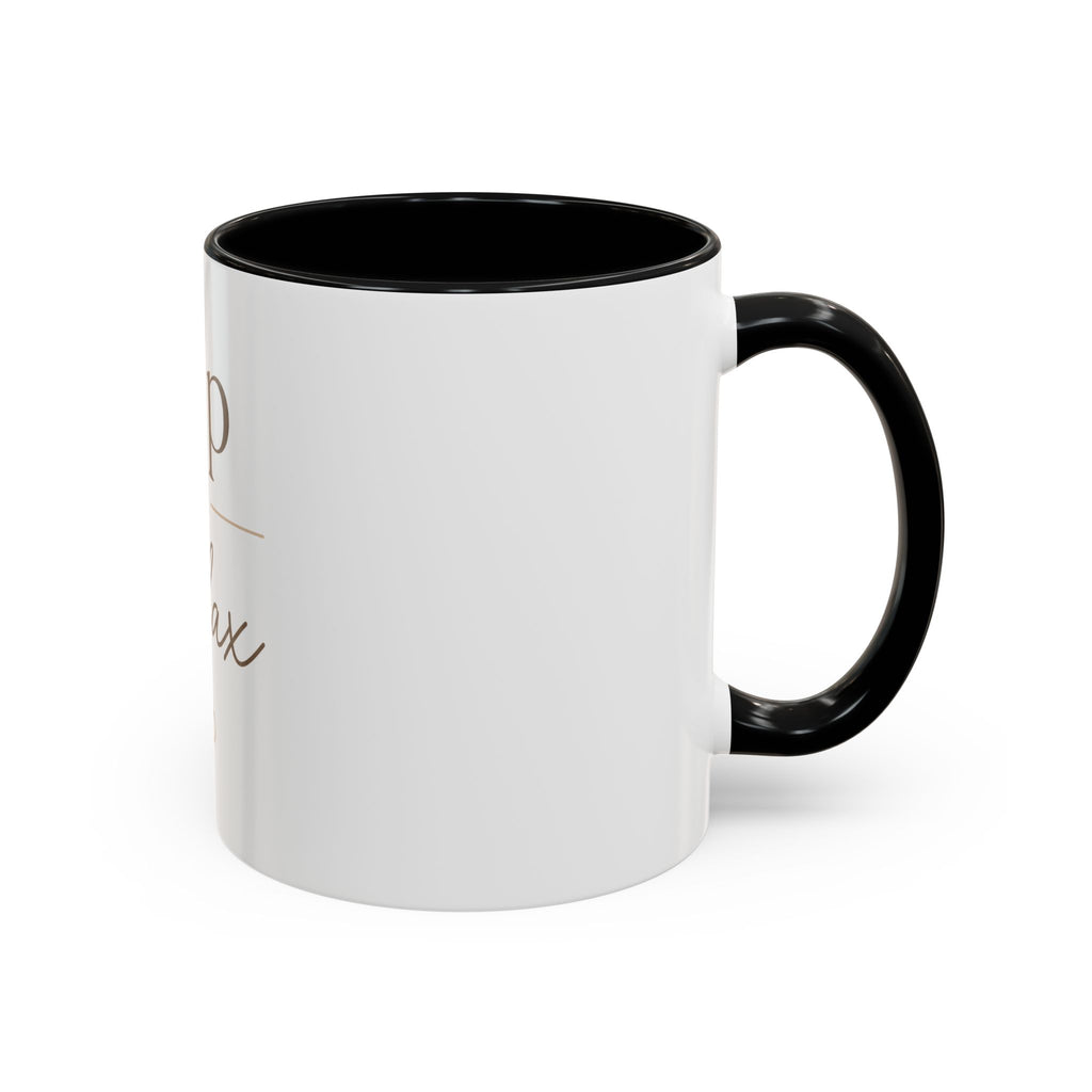 Sip & Relax Accent Coffee Mug — Ceramic 11/15oz