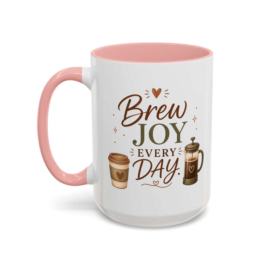 Brew Joy Every Day Coffee Mug | Pink Accent Ceramic Cup