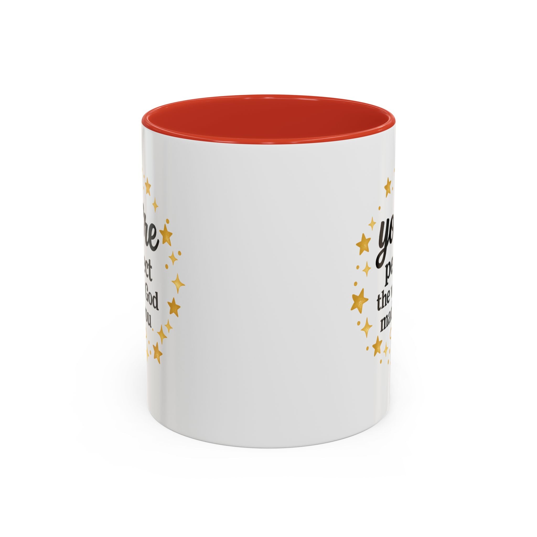 Your Perfect Mug — "Your Perfect the Way God Made You" Inspirational Coffee Mug (11/15oz)