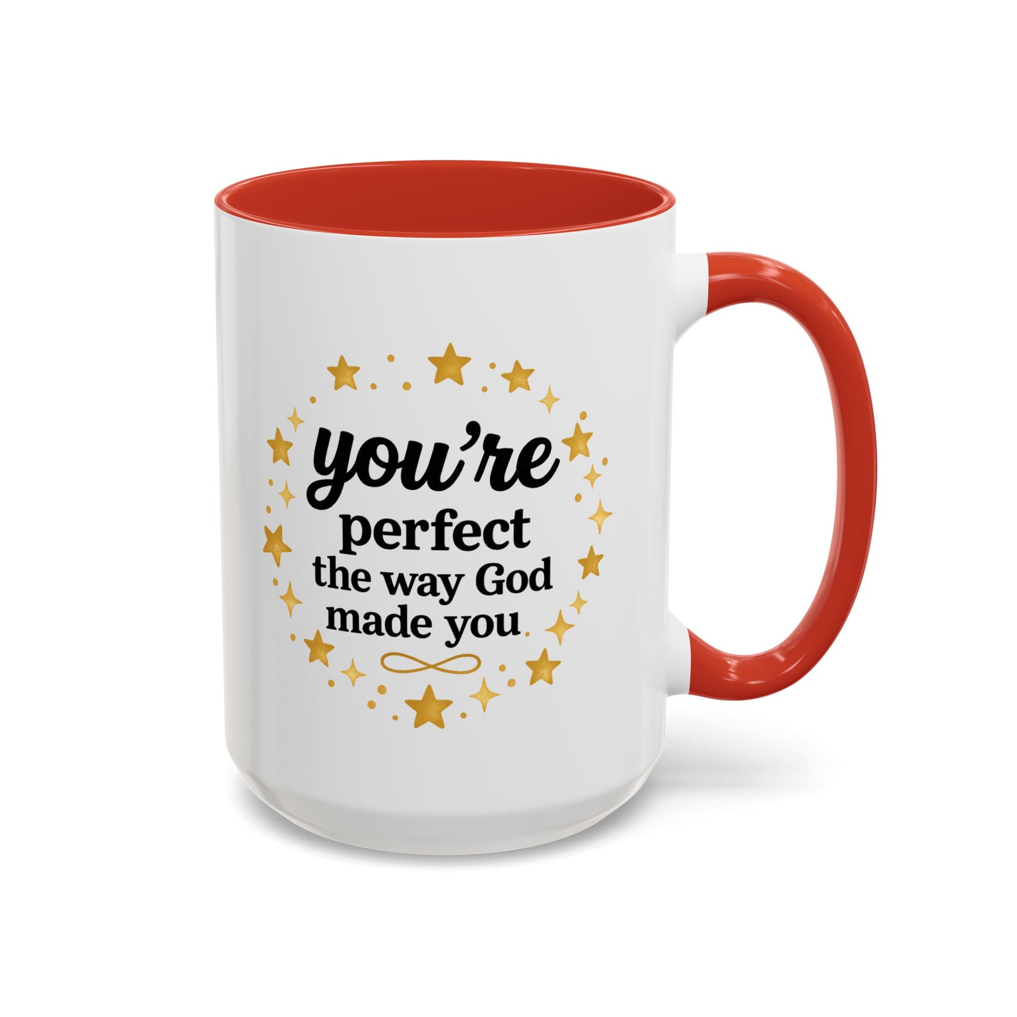 Your Perfect Mug — "Your Perfect the Way God Made You" Inspirational Coffee Mug (11/15oz)