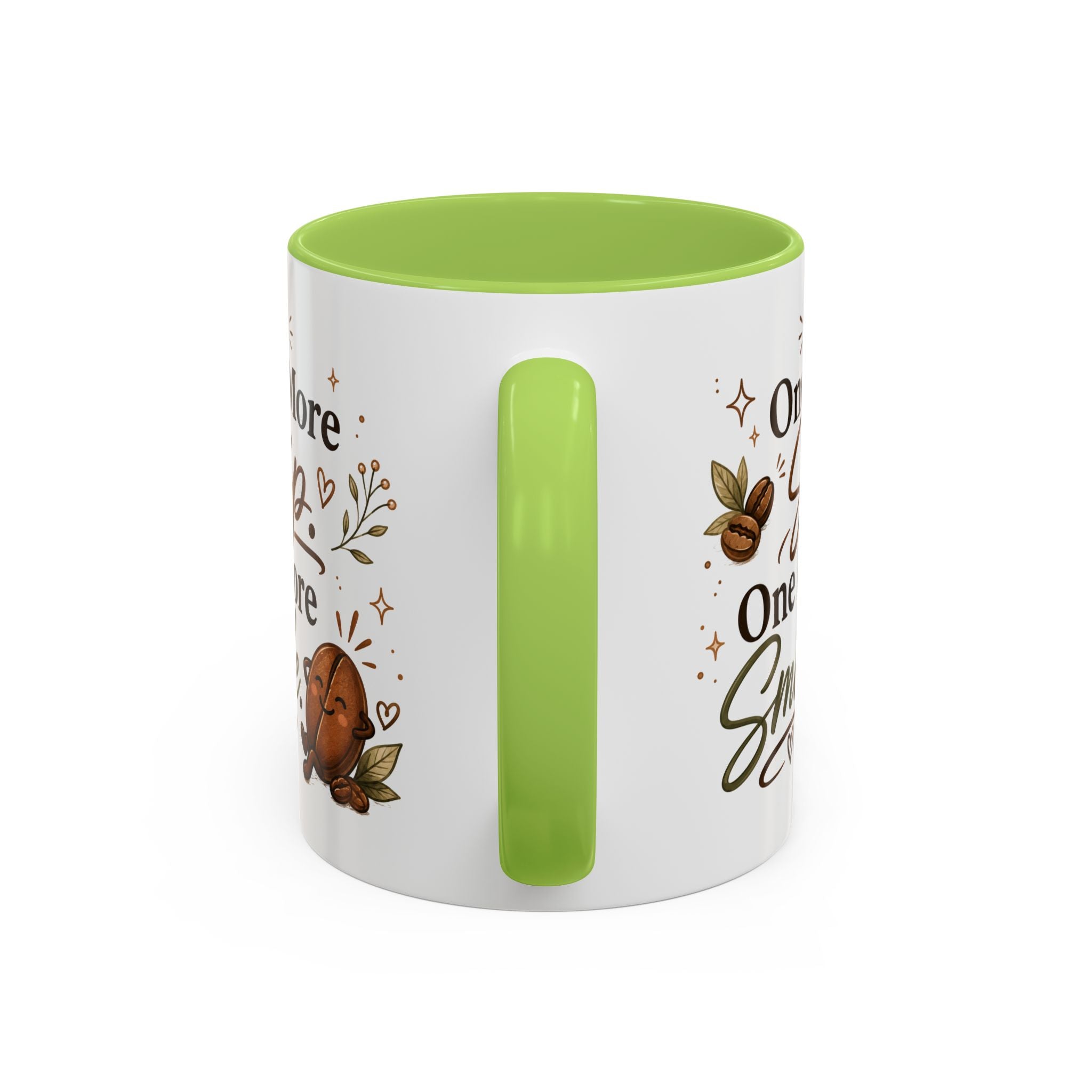 "One More Sip One More Smile" Accent Ceramic Coffee Mug