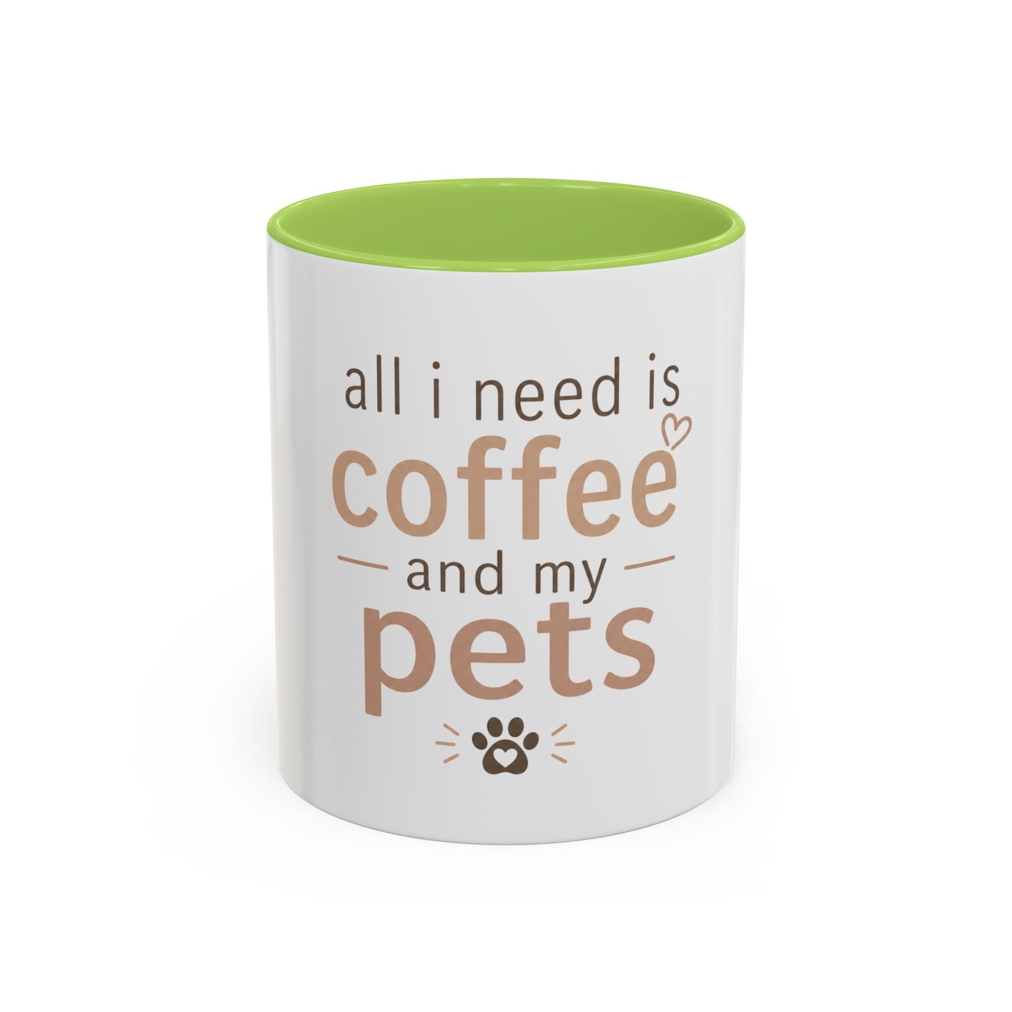 Coffee & Pets Mug — “All I Need Is Coffee and My Pets” Accent Ceramic Mug
