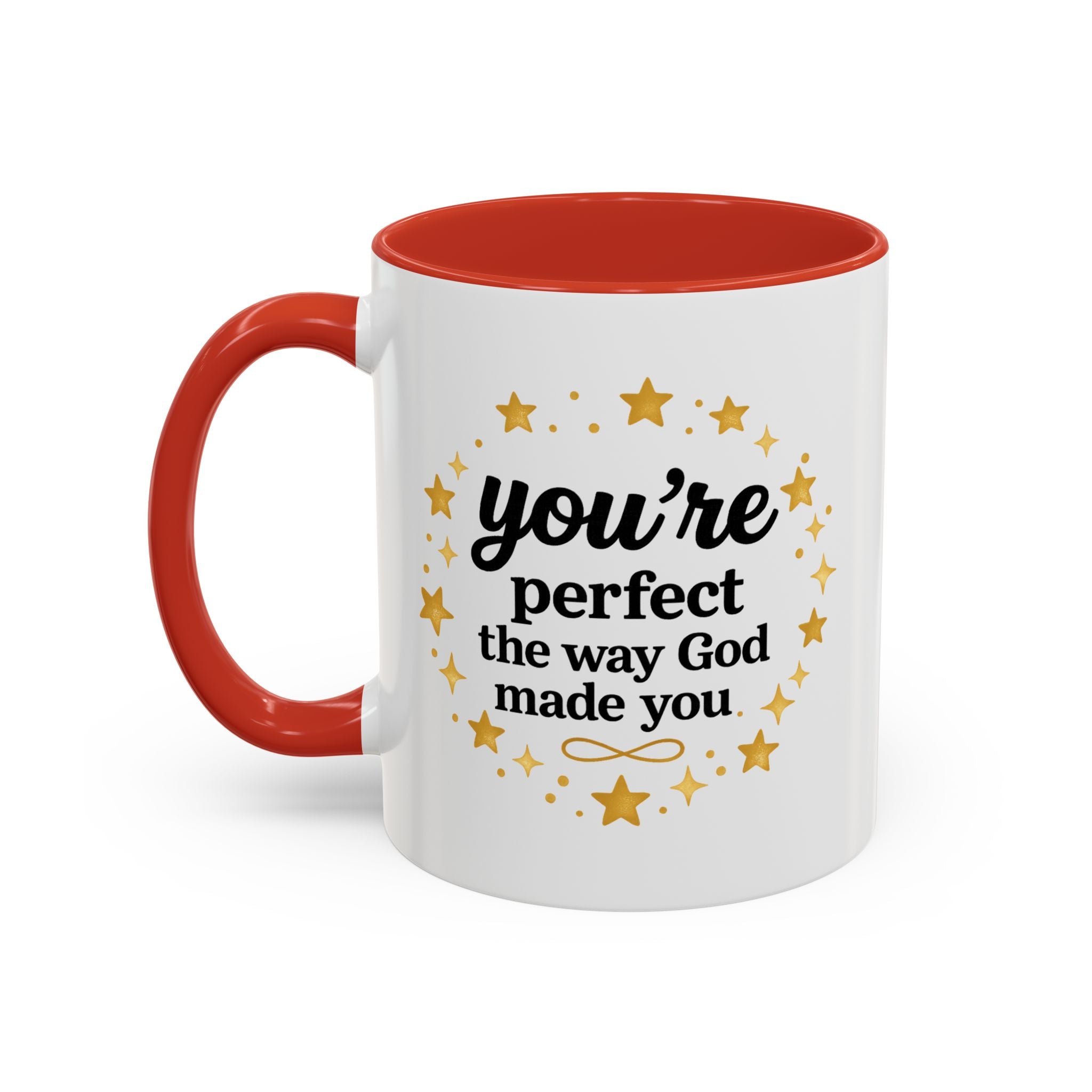Your Perfect Mug — "Your Perfect the Way God Made You" Inspirational Coffee Mug (11/15oz)