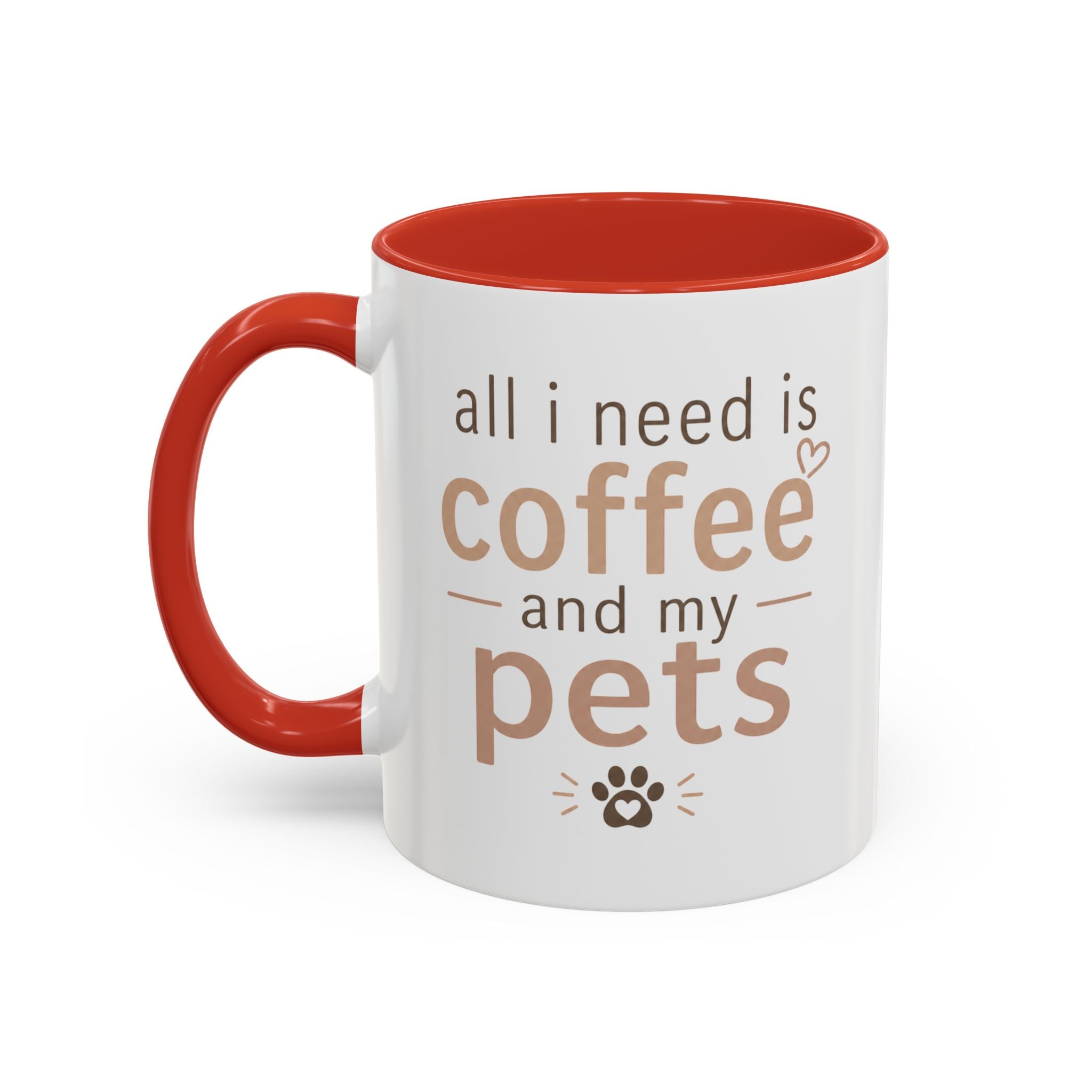 Pet Lover Coffee Mug – "All I Need Is Coffee and My Pets" Funny Gift Cup