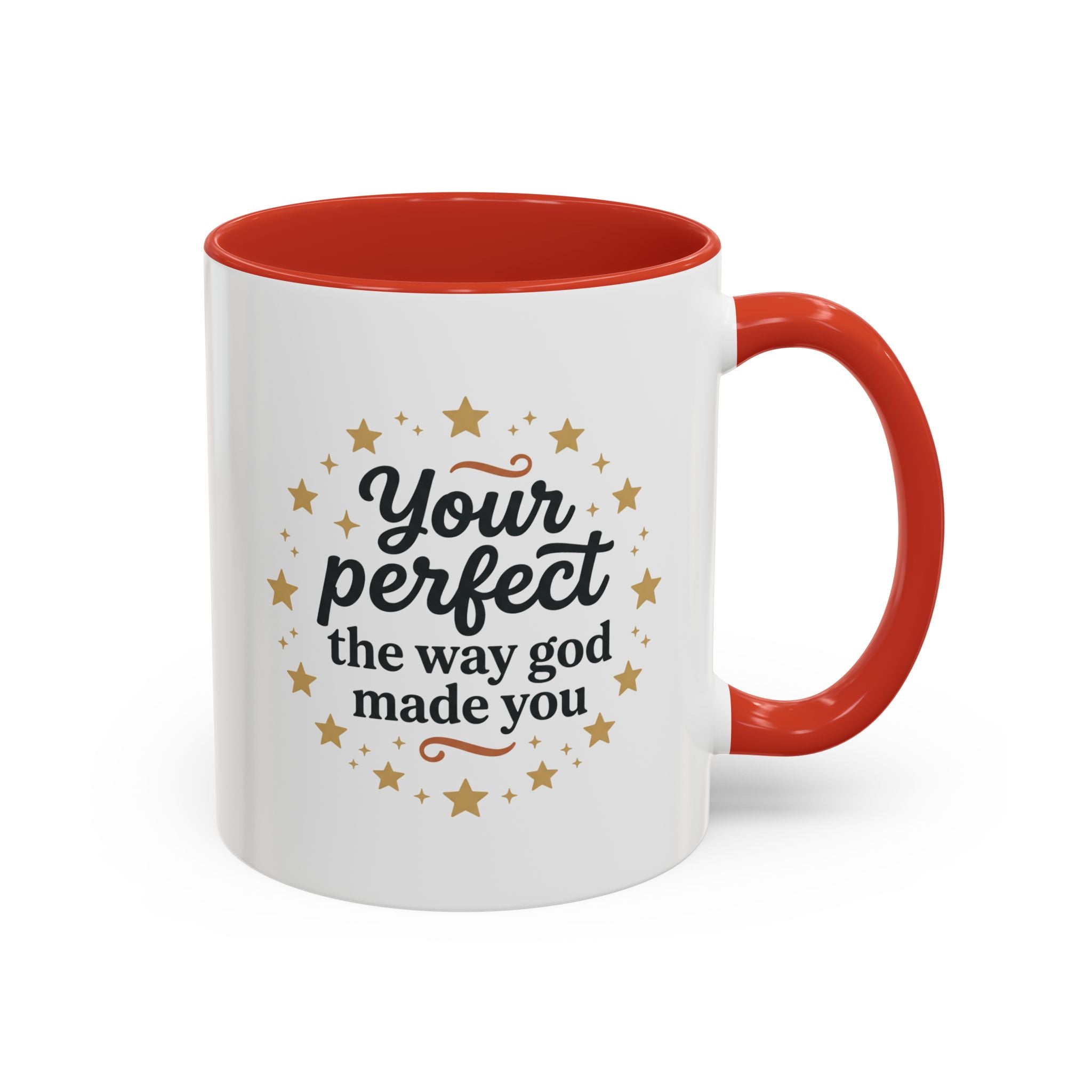 Your Perfect Mug — "Your Perfect the Way God Made You" Inspirational Coffee Mug (11/15oz)