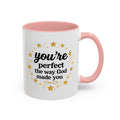 Your Perfect Mug — "Your Perfect the Way God Made You" Inspirational Coffee Mug (11/15oz)